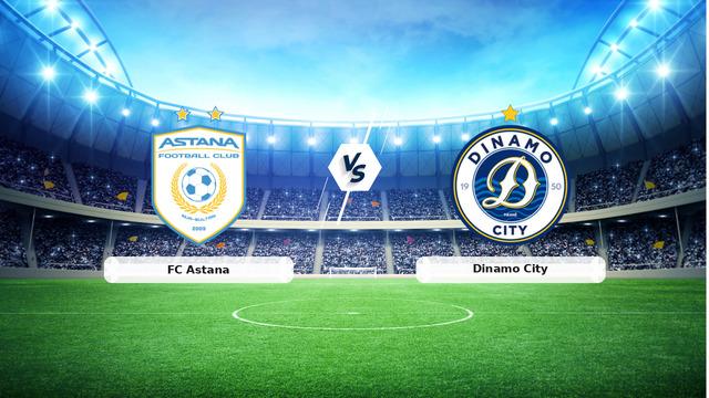 CANLI | FC Astana – Dinamo City maç anlatımı! Maç ne zaman? Saat kaçta ve hangi kanalda? – 16 Temmuz 2026